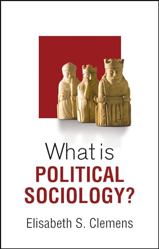Book cover: "What is Political Sociology?" with chess pieces and author name.
