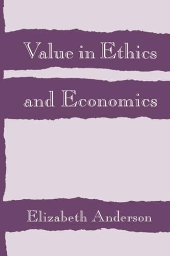 Book cover: "Value in Ethics and Economics" by Elizabeth Anderson.