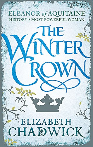 Book cover: "The Winter Crown" by Elizabeth Chadwick, with a crown image.