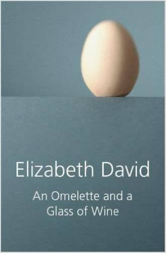 Book cover with a single egg and title: "An Omelette and a Glass of Wine".