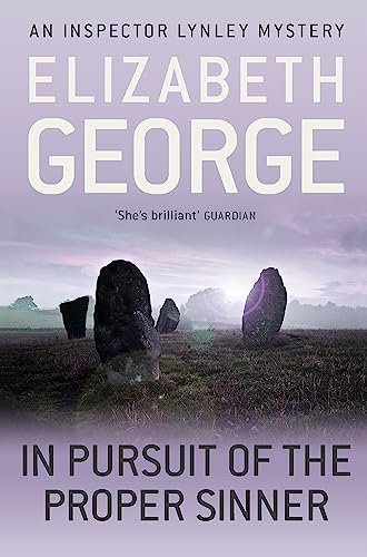 Book cover of In Pursuit of the Proper Sinner by Elizabeth George featuring standing stones.