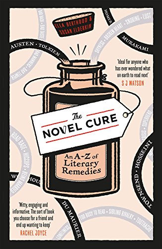 Book cover: "The Novel Cure" with illustration of a bottle and literary names.
