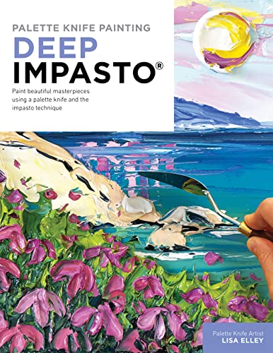 Book cover showing a hand using a palette knife to paint thick, textured flowers.