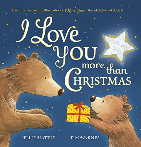 Book cover with two bears, a gift, and text: "I Love You More Than Christmas".