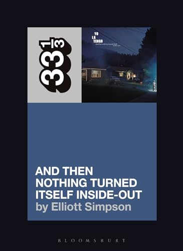 Book cover for “And Then Nothing Turned Itself Inside-Out” by Yo La Tengo.
