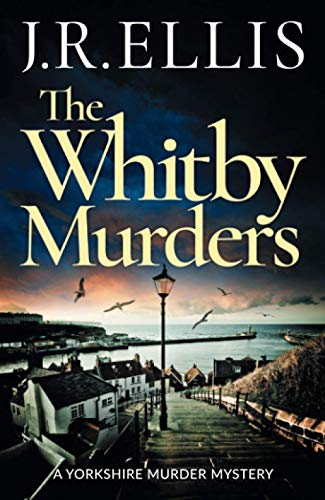 Book cover: “The Whitby Murders” with coastal town and stormy sky.