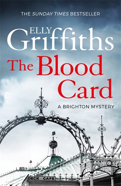Book cover for The Blood Card by Elly Griffiths featuring a Brighton pier structure.