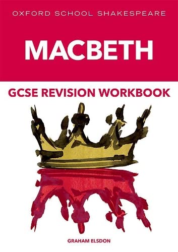 Oxford School Shakespeare Macbeth GCSE Revision Workbook cover featuring a gold crown illustration.