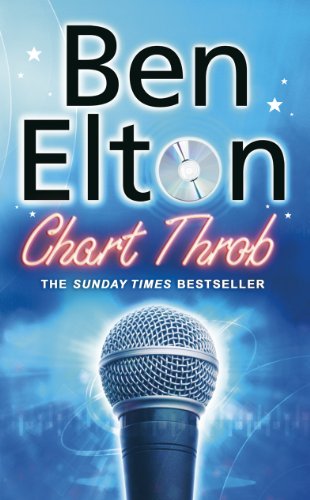 Book cover: "Chart Throb" by Ben Elton, featuring a microphone and CD.