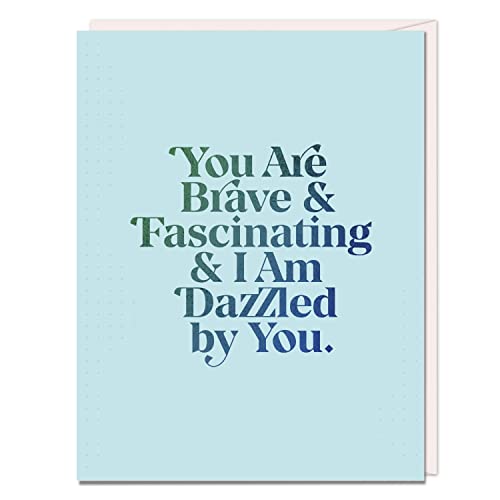 Pale blue card with green text reading "You Are Brave & Fascinating.
