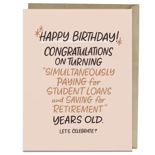 Peach birthday card with text about student loans and retirement.