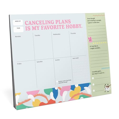 Weekly desktop planner with colorful abstract design and humorous text.