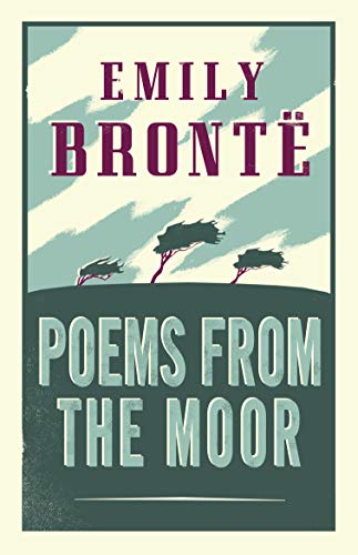 Book cover for Poems from the Moor by Emily Brontë featuring stylized windblown trees.