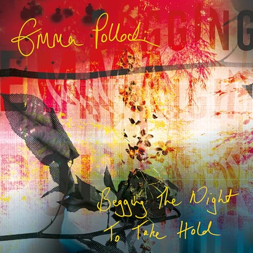CD cover for Emma Pollock’s “Begging The Night To Take Hold,” abstract art.