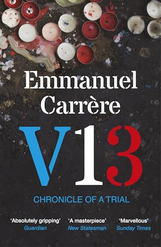 Book cover: “V13” by Emmanuel Carrère, with scattered red and white objects.