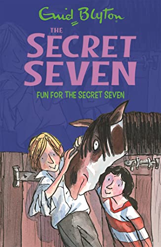 Book cover: children with a horse, titled "The Secret Seven: Fun For The Secret Seven".