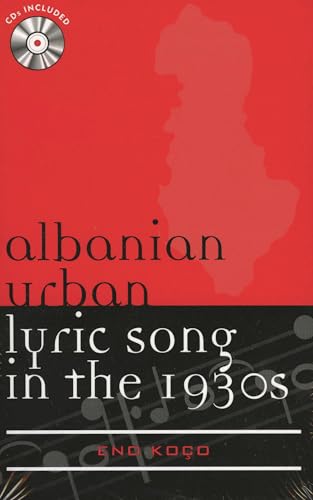 Book cover: red and black design with text “Albanian Urban Lyric Song in the 1930s”.