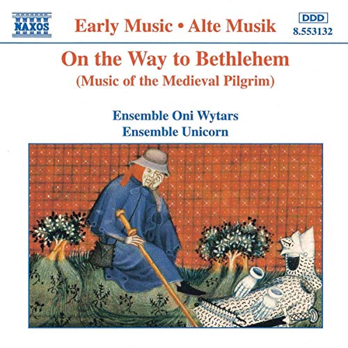 CD cover: Medieval pilgrim with staff, artwork, and Naxos label.