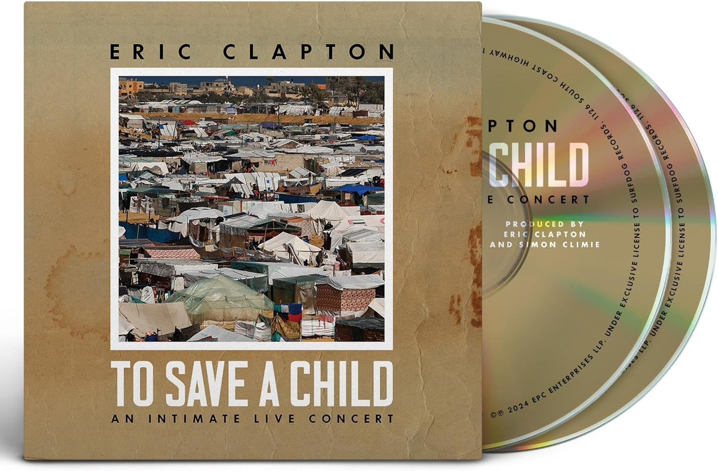 Eric Clapton CD cover featuring a tent camp photo with the title To Save Child.