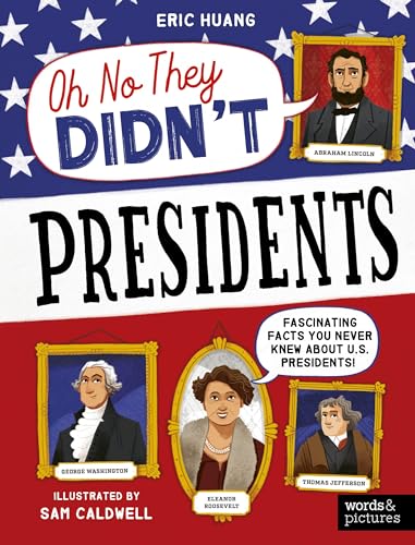 Book cover titled Presidents featuring illustrations of Abraham Lincoln, George Washington, and Eleanor Roosevelt.