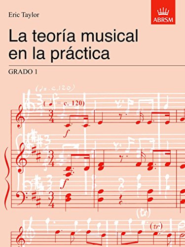 Spanish music theory textbook, “La teoría musical en la práctica Grado 1,” with sheet music.