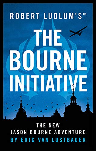 Book cover: “The Bourne Initiative” with a silhouetted cityscape and airplane.