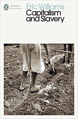Book cover: “Capitalism and Slavery” with a black and white image of farm labor.