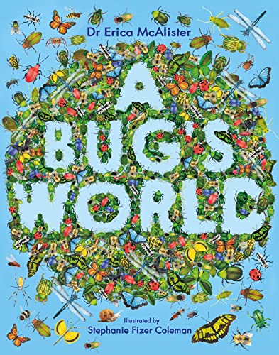 Book cover titled A Bug's World featuring many colorful insects forming the letters.