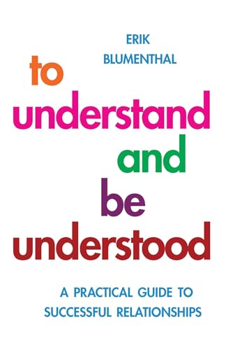 Book cover with colorful, stacked text: "To Understand and be Understood.