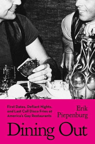 Book cover with two men dining, text reading “Dining Out” and author’s name.