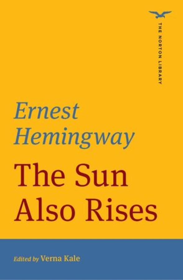 Book cover: "The Sun Also Rises" by Ernest Hemingway, Norton Library edition.