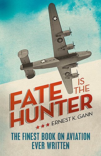 Book cover for Fate is the Hunter featuring a vintage airplane against a blue sky.