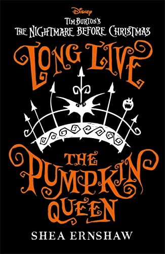 Book cover for "Long Live the Pumpkin Queen" with ornate lettering.