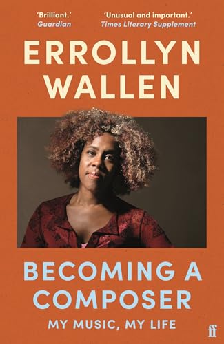 Book cover featuring composer Errollyn Wallen, with title "Becoming a Composer.