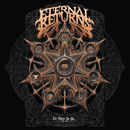 CD cover for "Eternal Returns - Let There Be Sin" with ornate, dark design.