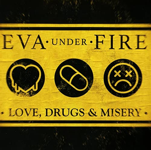 Yellow album cover for Eva Under Fire’s “Love, Drugs & Misery” with icons.