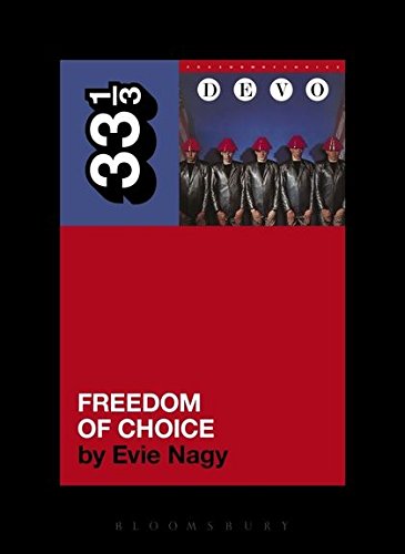 Book cover for “Devo’s Freedom of Choice” featuring band in red hats.