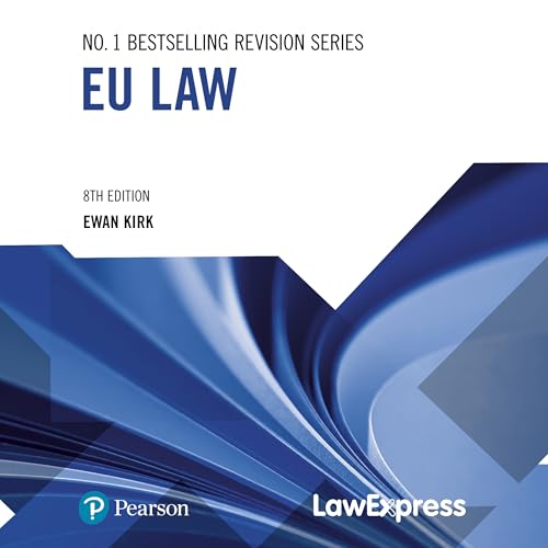 Book cover for Law Express: EU Law, 8th Edition by Ewan Kirk, published by Pearson.