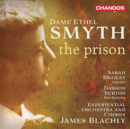 CD cover for “The Prison” by Dame Ethel Smyth, featuring a portrait.