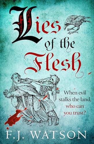 Book cover: “Lies of the Flesh” with skeletal figures and a raven.
