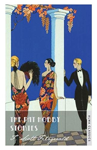 Book cover: “The Pat Hobby Stories” by F. Scott Fitzgerald, art deco style.