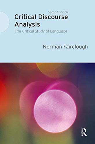 Book cover: “Critical Discourse Analysis” by Norman Fairclough, second edition.