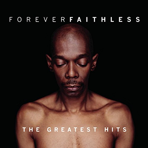 CD cover for “Forever Faithless” featuring a portrait of Roland Gift.