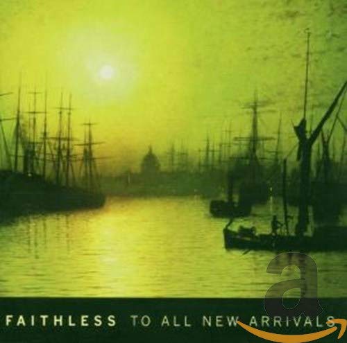CD cover: green-toned harbor scene with sailing ships and text "Faithless".