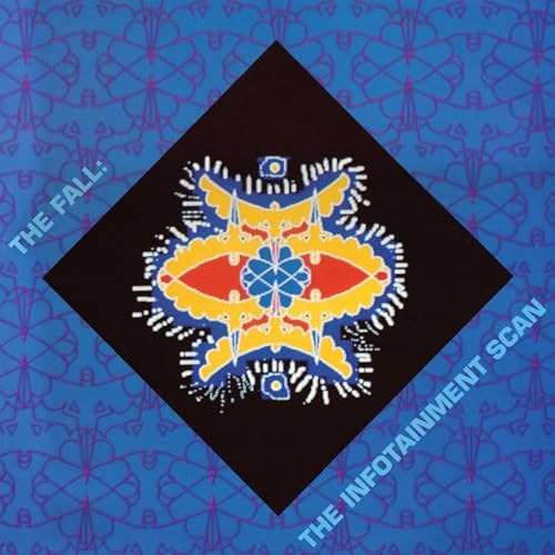 CD album cover for The Fall’s “The Infotainment Scan” with abstract art.