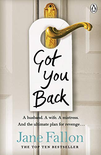 Book cover: "Got You Back" by Jane Fallon, with a door hanger.