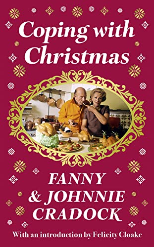 Book cover: "Coping with Christmas" featuring Fanny and Johnnie Cradock in a kitchen.