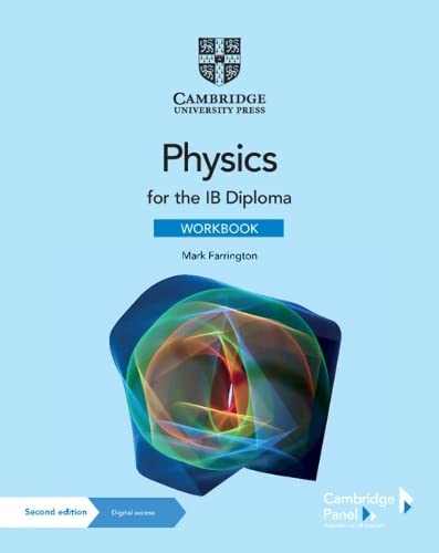 Blue textbook cover with "Physics for the IB Diploma Workbook" title.