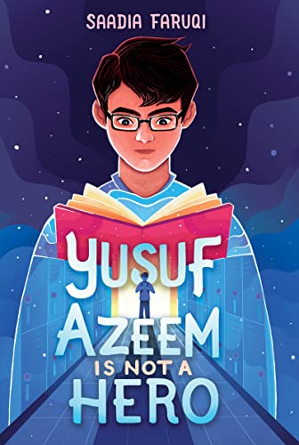 Book cover: boy with glasses reading, title "Yusuf Azeem Is Not a Hero".