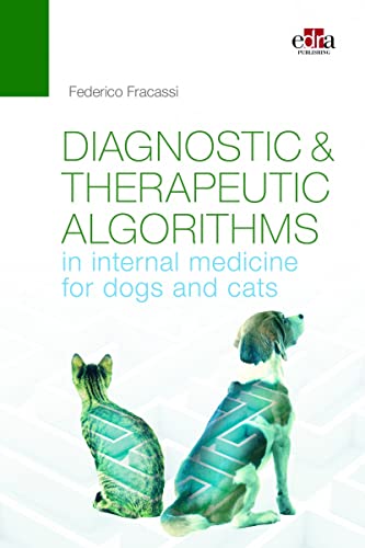 Book cover with silhouettes of a cat and dog, titled “Diagnostic & Therapeutic Algorithms.”